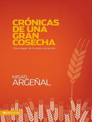 cover image of Crónicas de una gran cosecha